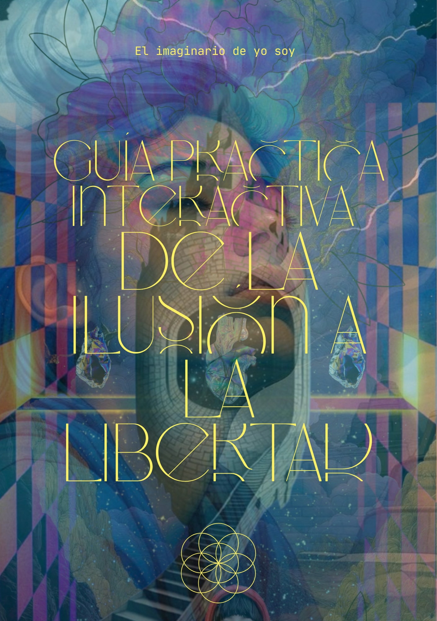 Guía Práctica Interactiva: De la Ilusión a la Libertad